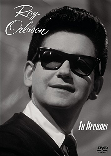 Roy Orbison: In Dreams [DVD]