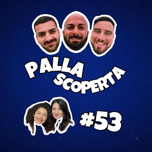 🎙️ PALLA SCOPERTA #53 - Parentesi Bio: due sorelle, una rivoluzione copertina