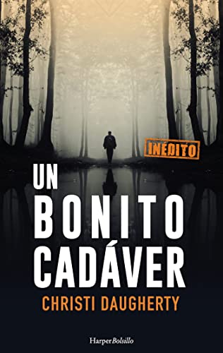 Un bonito cadáver (A beautiful corpse) (Spanish Edition)