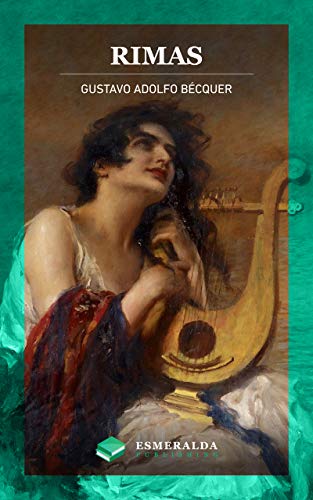 Rimas (Anotado) (Spanish Edition)