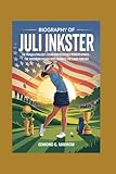BIOGRAPHY OF JULI INKSTER: THE TRAILBLAZING GOLF LEGEND WHO REDEFINED WOMEN’S SPORTS The American Golfer Who Changed the Game Forever