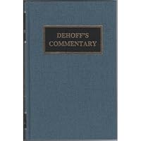 Dehoff's Commentary Volume II (2) OLD TESTAMENT HISTORY JOSHUA- ESTHER B000F7APJO Book Cover