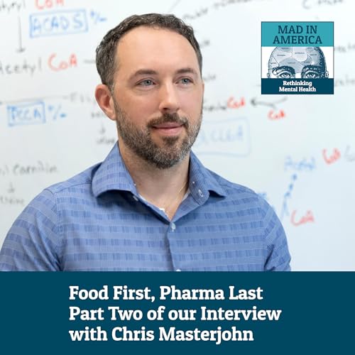 Food First, Pharma Last - Part Two of our Interview with Chris Masterjohn