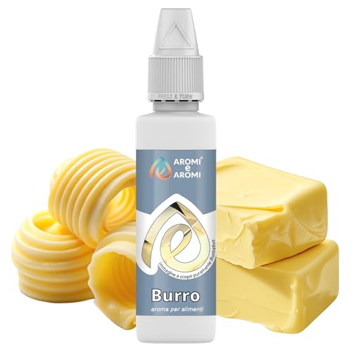 AROMI E AROMI | Aroma Burro - Aroma Alimentare in Gocce per Dolci da Forno, Torte, Gelato, e Dessert | Prodotto Vegano a Zero Calorie | Prodotto 100% Italiano (30g)