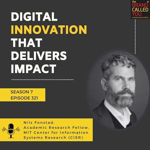 Digital Innovation That Delivers Impact | Nils Fonstad, Academic Research Fellow, MIT Center for Information Systems Research (CISR) Podcast Por  arte de portada