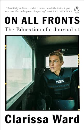 On All Fronts: The Education of a Journalist image 2