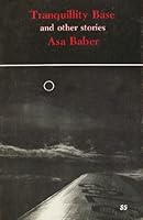 Tranquillity Base and Other Stories 0931362016 Book Cover