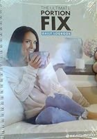 The Ultimate Portion Fix Daily Logbook - Beachbody B08K7PPWJ8 Book Cover