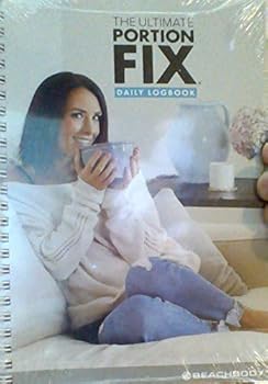 Spiral-bound The Ultimate Portion Fix Daily Logbook - Beachbody Book