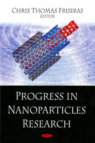 Progress in Nanoparticles Rese