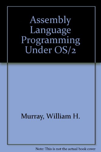 『Assembly Language Programming Under Os/2』|感想・レビュー - 読書メーター