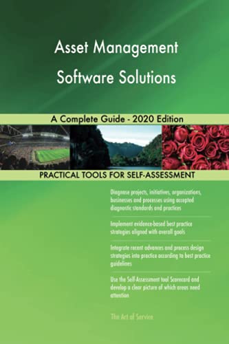Asset Management Software Solutions A Complete Guide - 2020 Edition