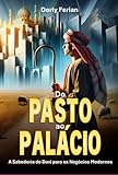  Do Pasto Ao Palácio (Portuguese Edition)