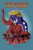 Photo Gallery trump- the best words: an illustated collection of donald trumps funniest, craziest & most controversial quotes Photo Gallery trump- the best words: an illustated collection of donald trumps funniest, craziest & most controversial quotes