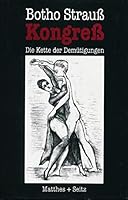 Kongreß: Die Kette der Demütigungen 3882217596 Book Cover