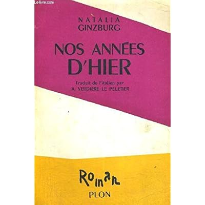 NOS ANNEES D'HIER