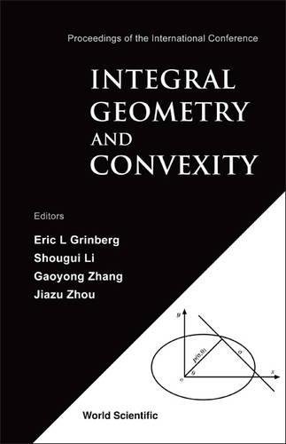 L, G: Integral Geometry And Convexity - Proceedings Of The