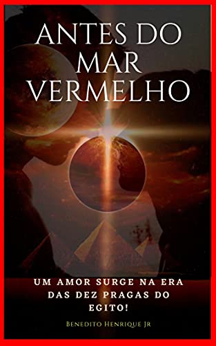 Antes do Mar Vermelho