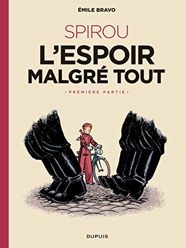 Le Spirou d'Emile Bravo - tome 2 - SPIROU l'espoir malgré tout (Première partie) Le Spirou d'Emile Bravo - tome 2 - SPIROU l'espoir malgré tout (Première partie)