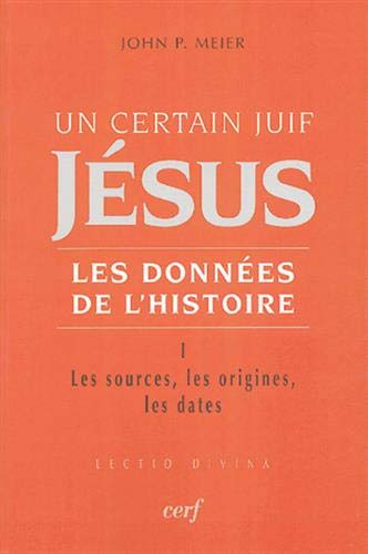 Un certain Juif : Jésus - tome 1 Les données de l'histoire PDF Ebook En Ligne