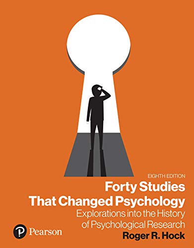 Forty Studies that Changed Psychology