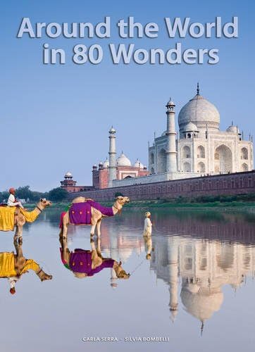 Around the World in 80 Wonders : Votre guide d'évasion visuelle pour vos moments de détente