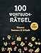 100 Wortsuchrätsel inkl. Lösungen – Thema: Sommer & Urlaub: Ein Buchstabensalat Rätselheft mit Wortgitter Buchstabenpuzzles für Erwachsene und schlaue Kinder
