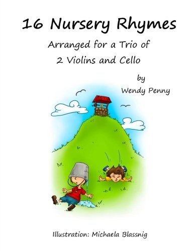 Buy 16 Nursery Rhymes: Arranged for a Trio of 2 Violins and Cello ...