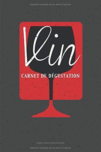 Télécharger Vin carnet de dégustation: Journal, cahier, livre à remplir pour les amateurs de vins | 60 fiches PDF