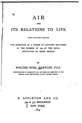 Air and Its Relations to Life