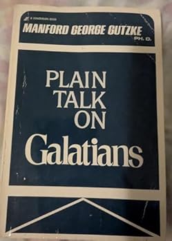 Paperback Plain talk on Galatians Book