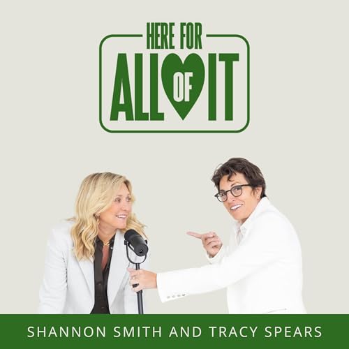Here For All of It Podcast cover art