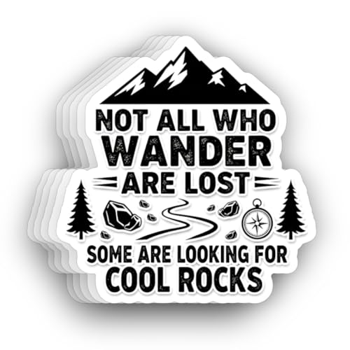 (5 PCS) Not All Who Wander are Lost Some are Looking for Cool Rocks Sticker 3 inch, Funny Geology...