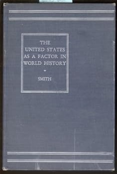 Hardcover The United States as a factor in world history, (The Berkshire studies in European history) Book