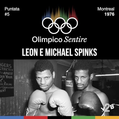 #5 Montreal 1976 - Leon e Michael Spinks