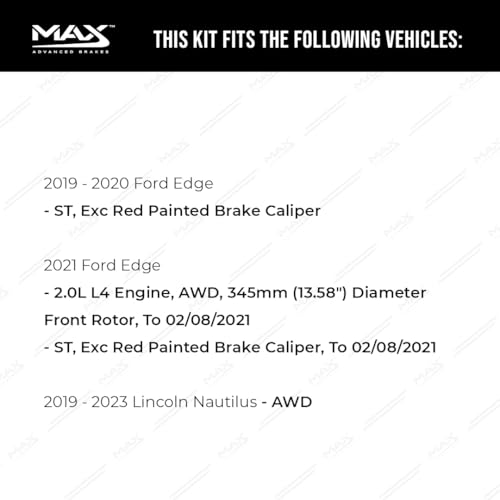 Image of Max Advanced Brakes Front Brake Kit Compatible With 2019-2021 Ford Edge ST 2.0L Compatible With Lincoln Nautilus AWD Replacement Premium OE Disc Brake Rotors and Ceramic Brake Pads