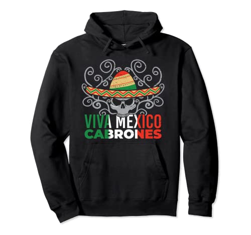Viva México Cabrones Orgullo Patriota Mexicano Cinco de Mayo Sudadera con Capucha
