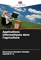 Applications informatiques dans l'agriculture 620874718X Book Cover