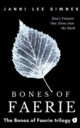 Télécharger Bones of Faerie: Book 1 of the Bones of Faerie Trilogy (English Edition) livre En ligne