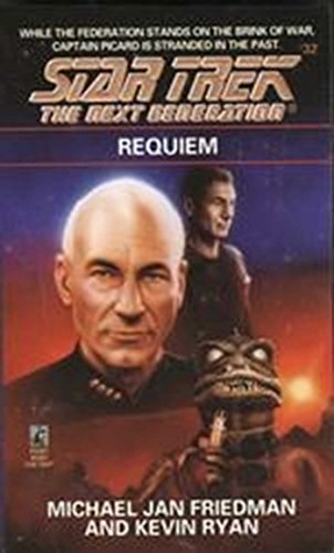 Requiem (Star Trek: The Next Generation Book 32)