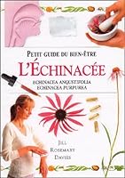 L'Echinacée. Echinacea Angustifolia Echinacea Purpurea 3829036558 Book Cover
