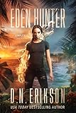 Eden Hunter: The Complete Trilogy