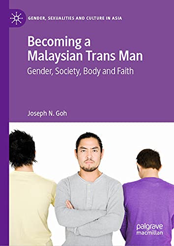 Buy Becoming a Malaysian Trans Man — BookShops.in