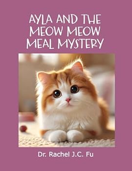 Paperback Ayla and the Meow Meow Meal Mystery Book