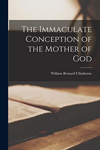 The Immaculate Conception Of The Mother Of God