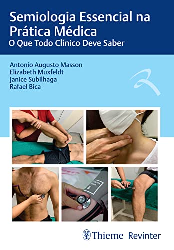 Semiologia Essencial na Prática Médica: O Que Todo Clínico Deve Saber