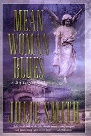 Mean Woman Blues - Skip Langdon Novel B002DNC758 Book Cover