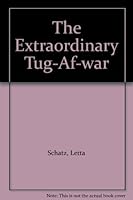 The Extraordinary Tug-Af-war B000OH4I2K Book Cover