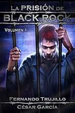 La Prisión de Black Rock. Volumen 1: Volume 1
