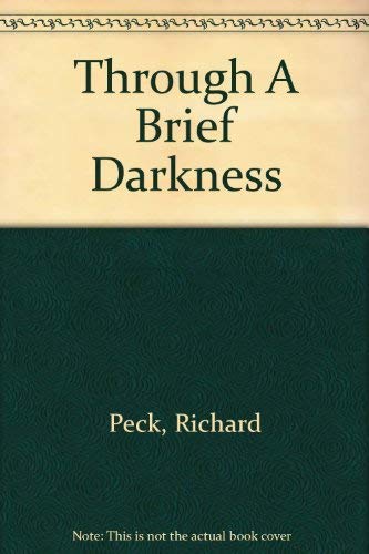 Through a Brief Darkness 0440988098 Book Cover